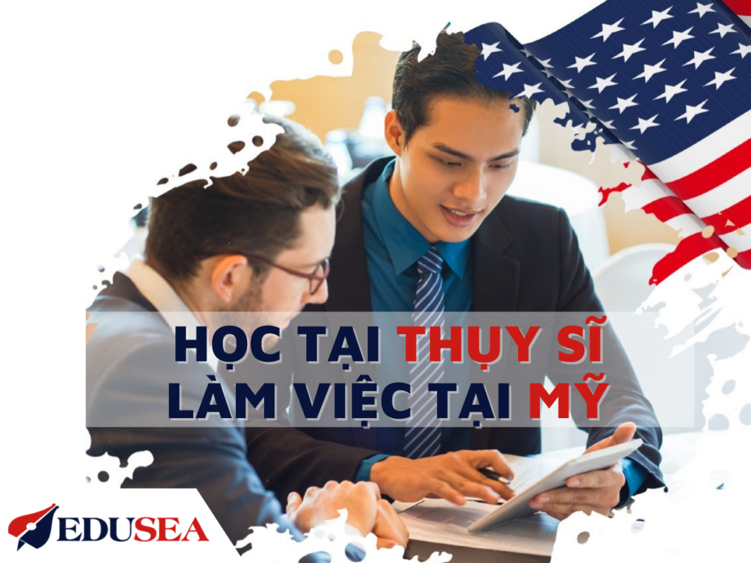 Học tại Thụy Sĩ, làm việc tại Mỹ 2021